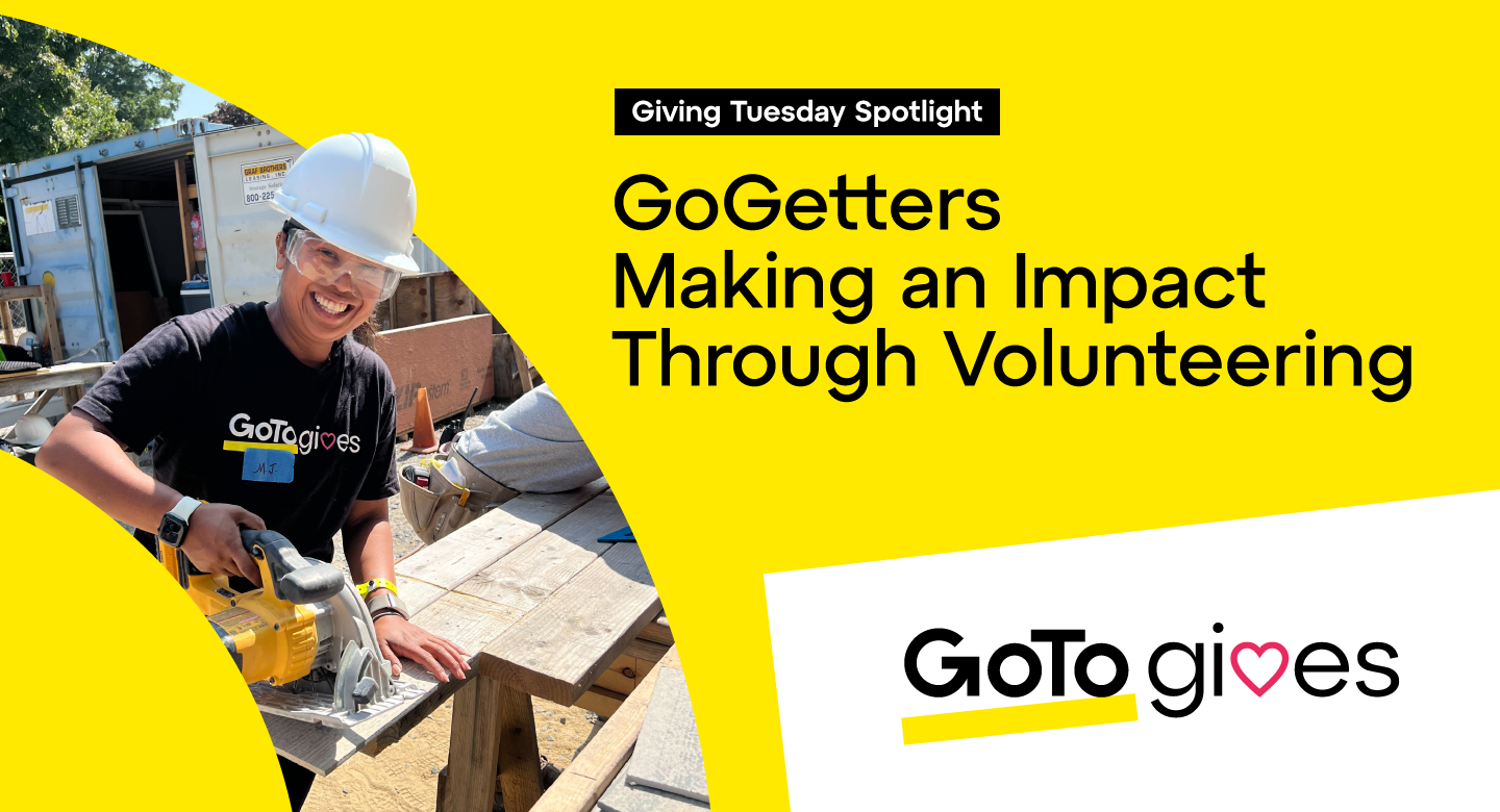 Giving Tuesday Spotlight: GoGetters Making an Impact Through Volunteering.